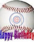 Image result for Cubs Happy Birthday Meme