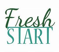 Image result for Fresh Start Inspirational Poster