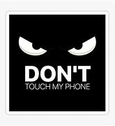 Image result for Don't Touch My Phone Cat