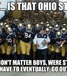 Image result for Ohio State Football Memes Loss