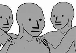 Image result for NPC Meme SJW