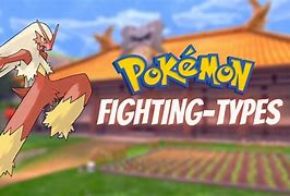 Image result for Best Fighting Type Pokemon