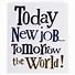 Image result for Famous Quotes for New Job