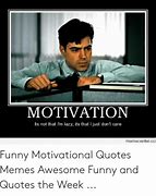 Image result for Motivational Meme Success