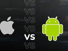 Image result for Difference Between iOS and Android