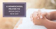 Image result for Homeschool Prayer
