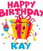 Image result for Happy Birthday Ray Funny