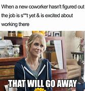 Image result for Funny Memes for Work Friends