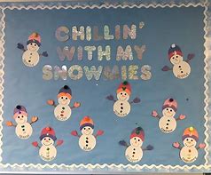 Image result for Chillin with My Snowmies Bulletin Board