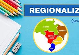 Image result for regionalizar