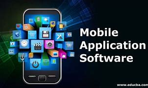 Image result for Mobile Application Software