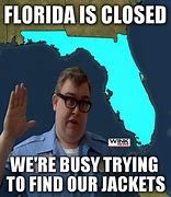 Image result for People Visiting Florida Meme