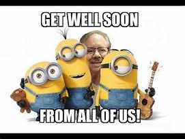 Image result for Get Well Minion