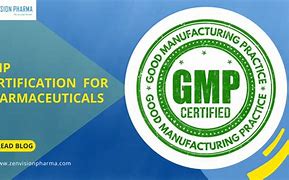 Image result for Good Manufacturing Practices Certification