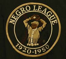 Image result for Negro League