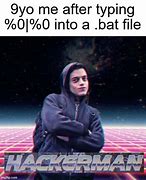 Image result for Bat-File Meme