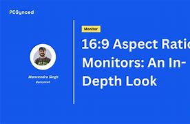 Image result for 16 : 9 aspect ratios monitors