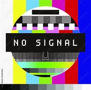 Image result for No Signal TV Screen Photoshop Effect