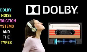 Image result for Dolby Noise-Reduction System