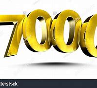 Image result for 7,000