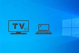 Image result for How to Cast to TV From PC