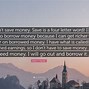 Image result for Quotes about Borrowing Money