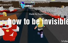 Image result for How to Become Invisible in Roblox Animatronic World
