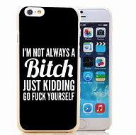 Image result for Bitch iPhone 5C Cases
