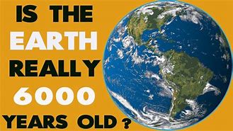 Image result for Documentary Earth 6000 Years Old