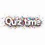 Image result for Quiz Time Pictures