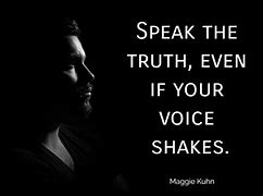 Image result for Quotes About Speaking the Truth