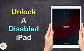 Image result for Your iPad Is Disabled