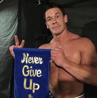 Image result for John Cena Never Give Up Towel