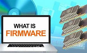 Image result for Examples of Firmware