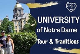 Image result for Notre Dame Campus Tour