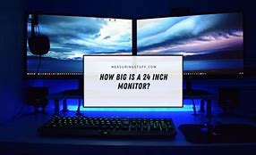 Image result for How Big Is a 24 Inch Monitor