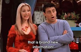 Image result for Friends Brand New Information