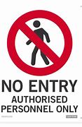 Image result for Authorized Person Sign