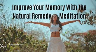 Image result for Can Meditation Improve Memory