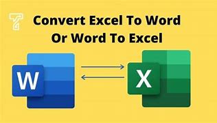 Image result for How to Convert Word to Excel Online