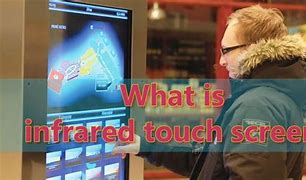 Image result for Infrared Touch Screen