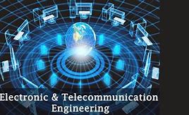 Image result for Electronics and Telecommunication Engineering Images