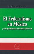 Image result for federalismo