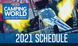 Image result for NHRA Drag Racing Schedule