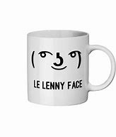 Image result for Le Lenny Face Mug