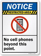 Image result for No Cell Phone Signs for Work