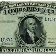 Image result for 5000 Dollar Bill President