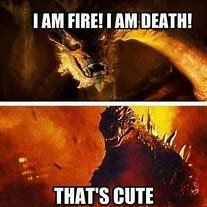 Image result for Godzilla Memes