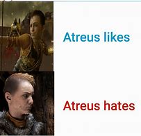 Image result for Atreus Whatever Meme