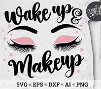 Image result for Wake Up Makeup SVG